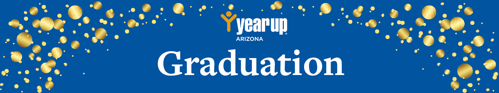 Year Up Arizona Summer 2022 Graduation 