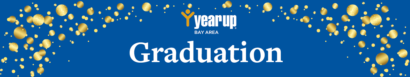 Year Up Bay Area Summer 2021 Graduation